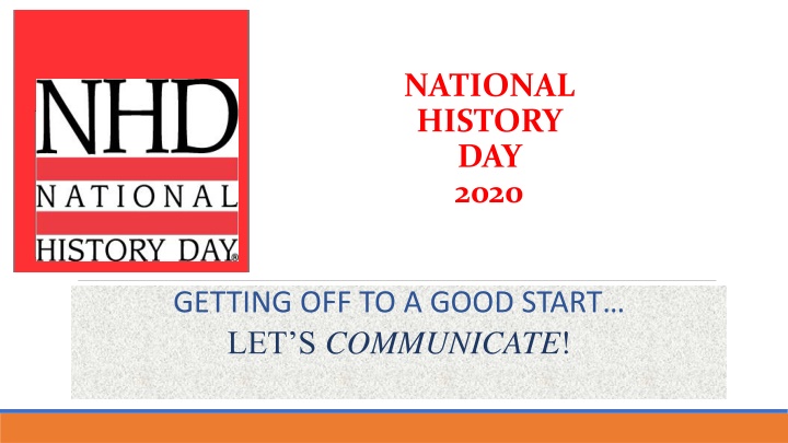 National History Day 2020 - Getting Started on Your Project