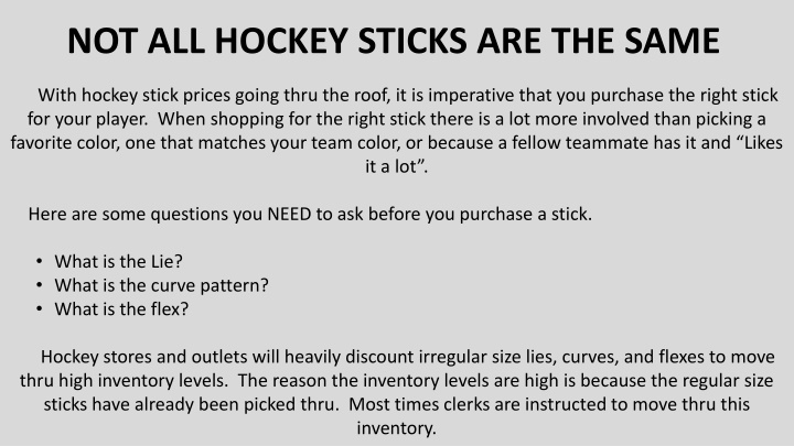 Choosing the Right Hockey Stick: Understanding Lies, Flex, and Curves