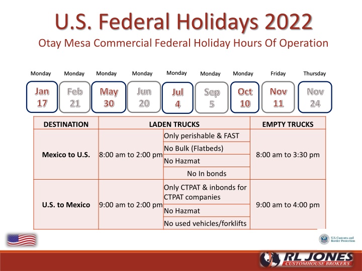 Commercial Federal Holiday Hours of Operation - 2022 Otay Mesa