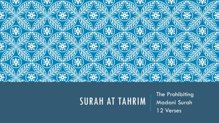 Lessons from Surah At-Tahrim: A Story of Repentance and Faith
