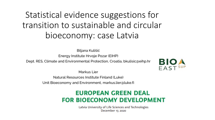 Statistical Evidence for Transition to Sustainable Circular Bioeconomy in Latvia