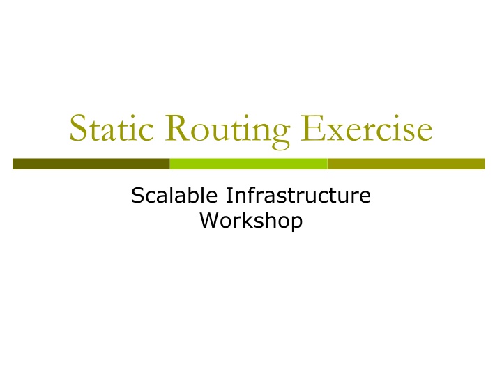 Static Routing in Network Infrastructure Workshops