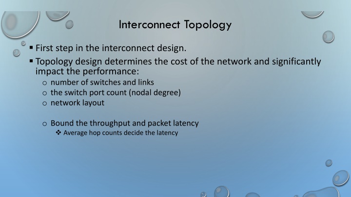 Interconnect Topology Design and Performance Metrics