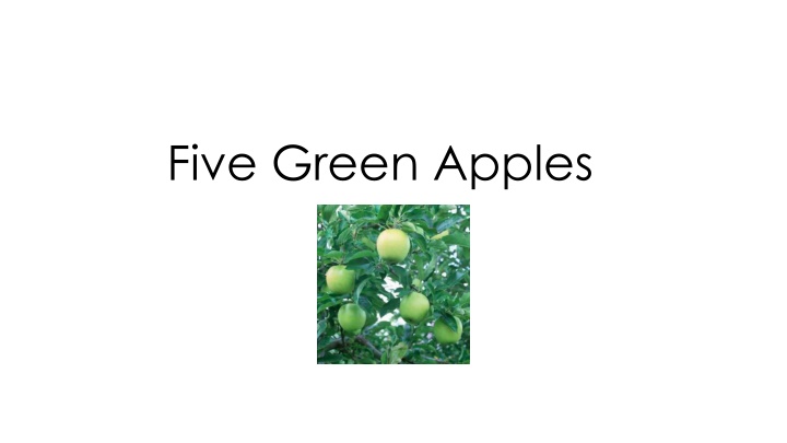 Farmer Gladys and the Green Apples Hung on a Tree