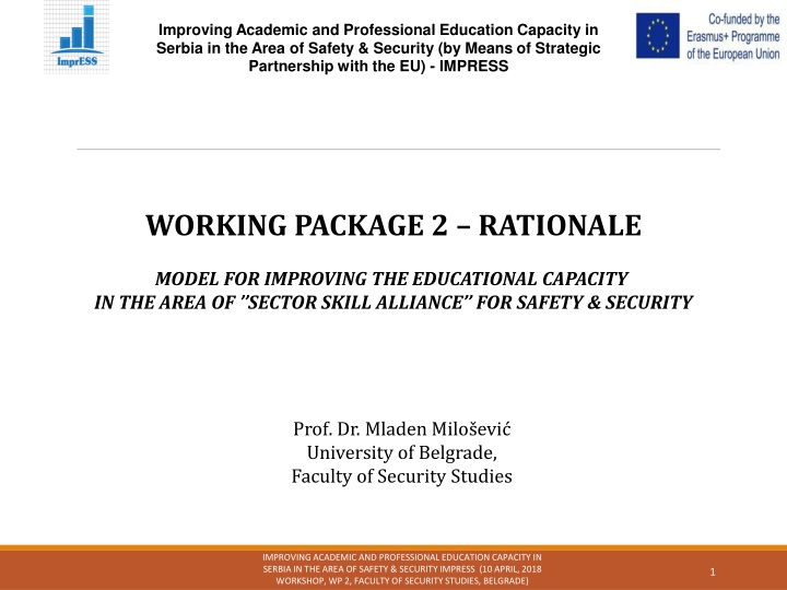 Enhancing Education Capacity in Safety & Security through Strategic EU Partnership