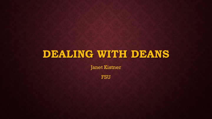 Building Effective Relationships with Deans in Academic Settings
