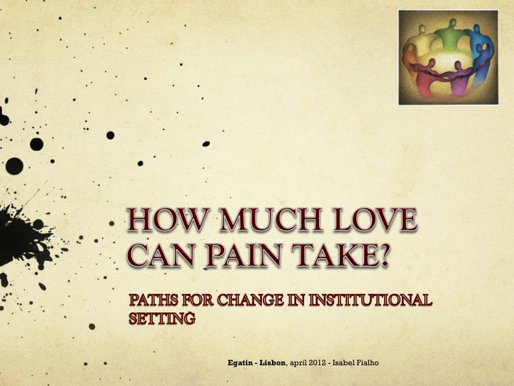 Paths for Change in Institutional Settings by Isabel Fialho