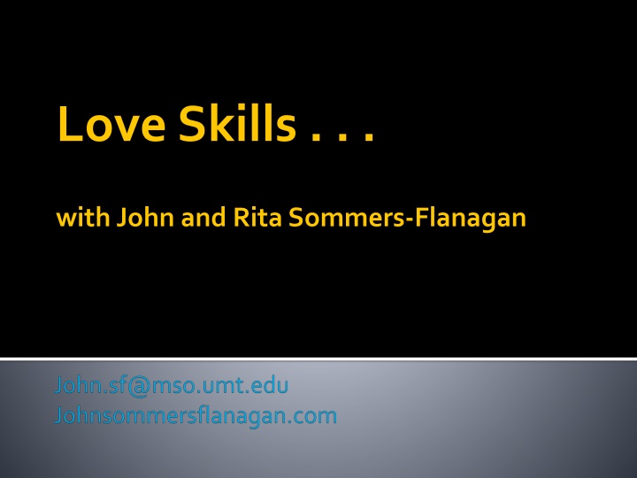 Insights on Love Skills and Relationship Dynamics