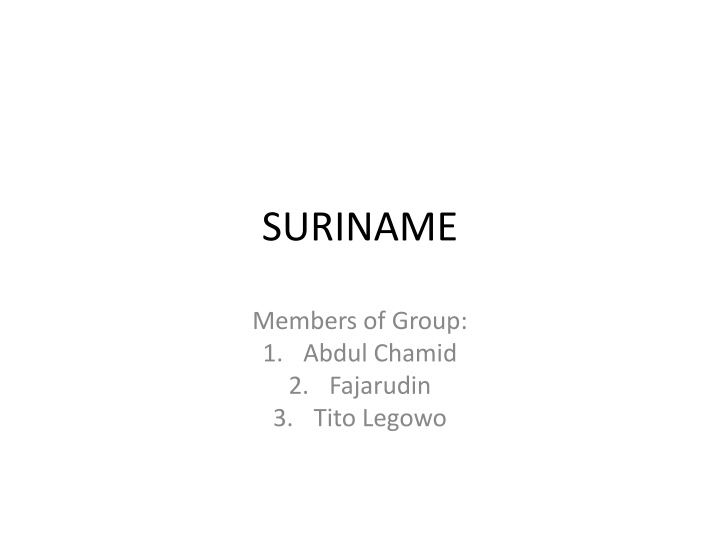 Overview of Suriname: People, Culture, and Government
