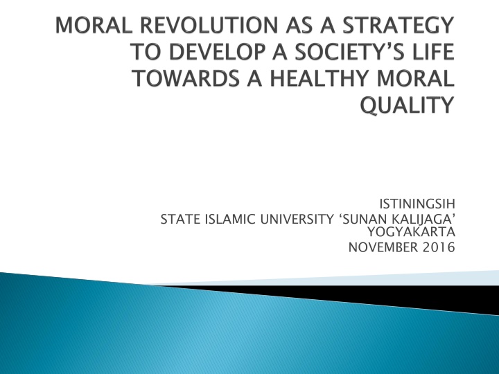 Challenges and Opportunities of Moral Revolution in Indonesia