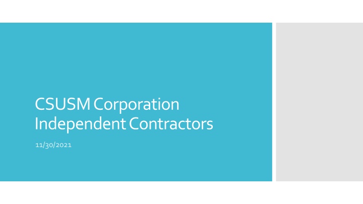 Guidelines for Handling Independent Contractors in CSUSM Corporation