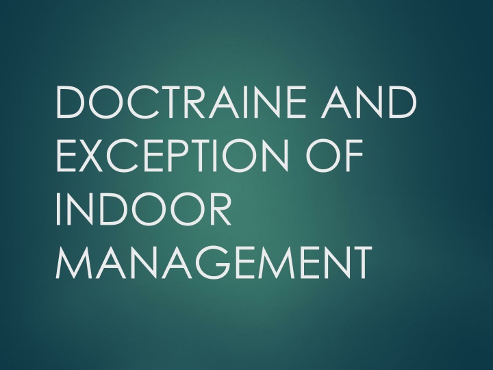 The Doctrine of Indoor Management