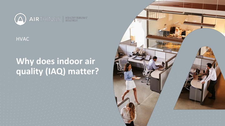 Importance of Indoor Air Quality in HVAC Systems