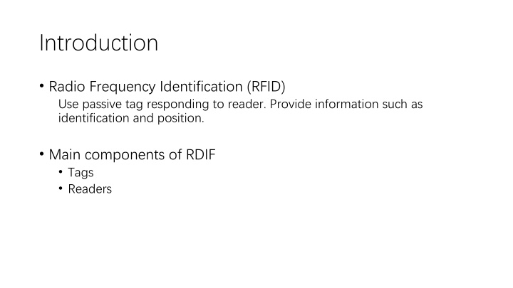 Comprehensive Overview of RFID Technology and Challenges