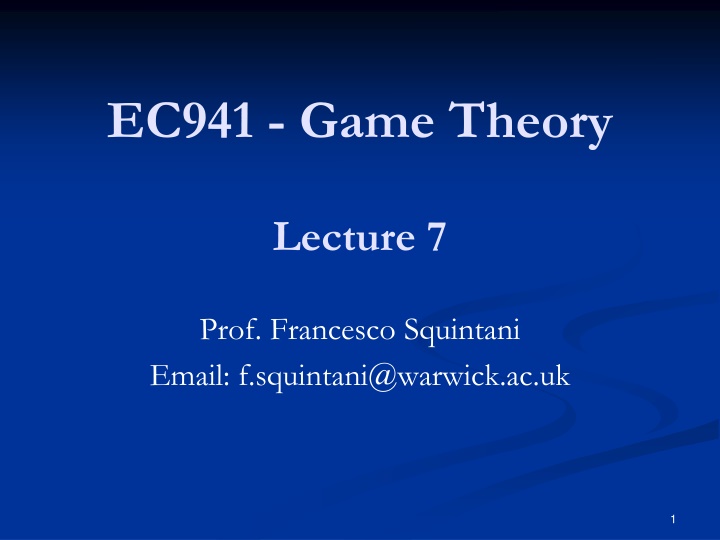 Game Theory Lecture 7: Repeated Games and Equilibria