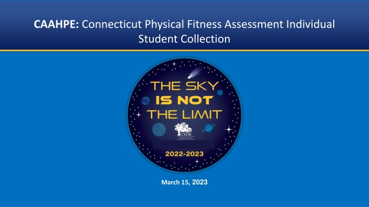 New Approach to Collecting CPFA Data in Connecticut Schools