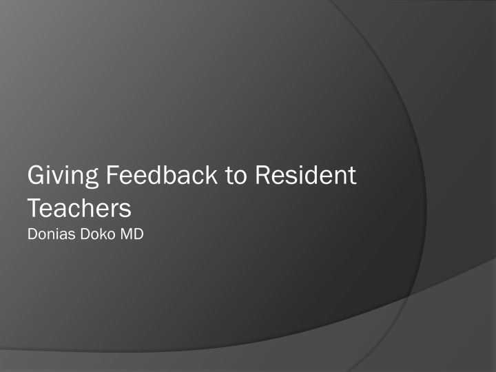 Effective Feedback Strategies for Resident Teachers