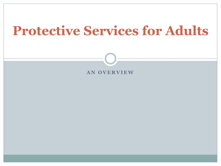 Adult Protective Services (APS) in New York: Overview and Interventions