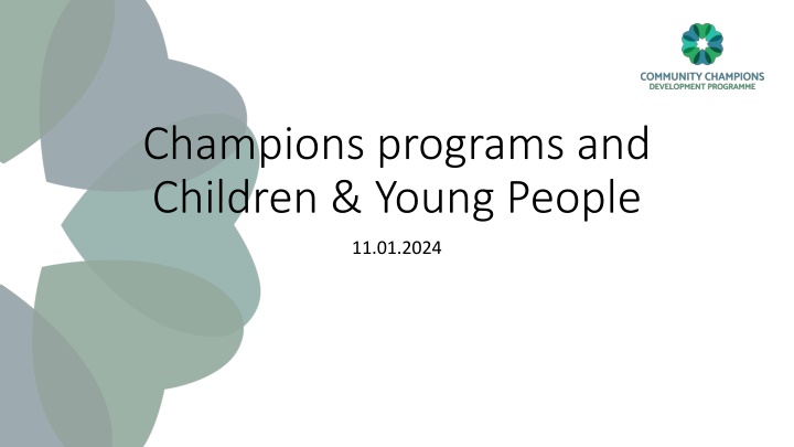 Community Champions Programme: Support for Children and Young People in London