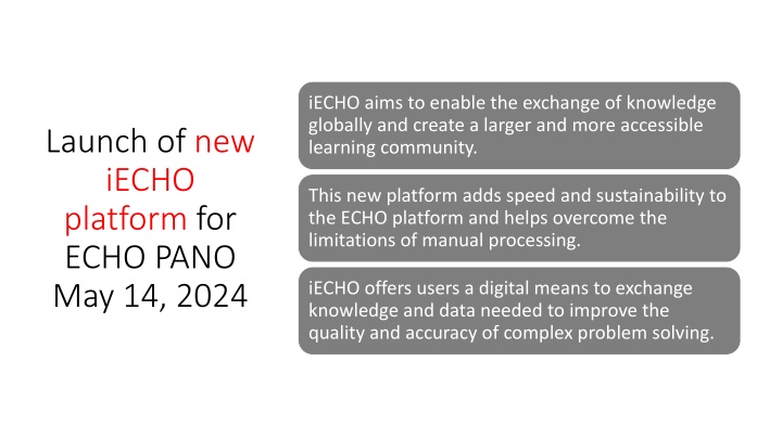 Launch of New iECHO Platform for Global Knowledge Exchange