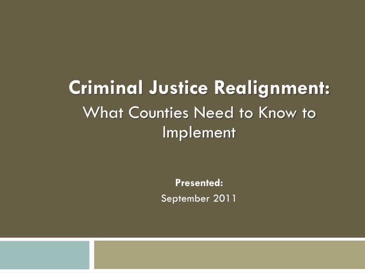 Overview of Criminal Justice Realignment in California