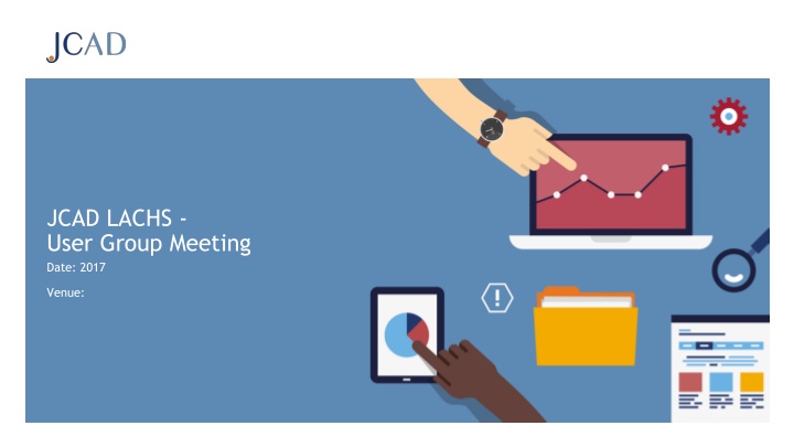 JCAD.LACHS User Group Meeting 2017 Recap