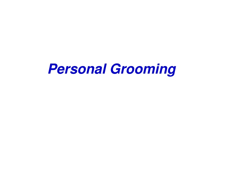 Mastering Personal Grooming and Behavioral Skills for Success
