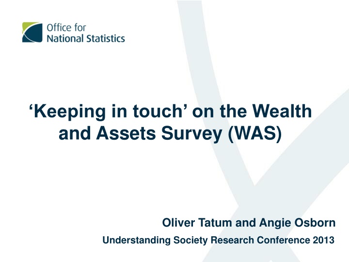 Society: Wealth and Assets Survey Research
