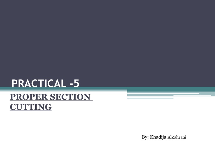 Proper Section Cutting Techniques for Microscopy