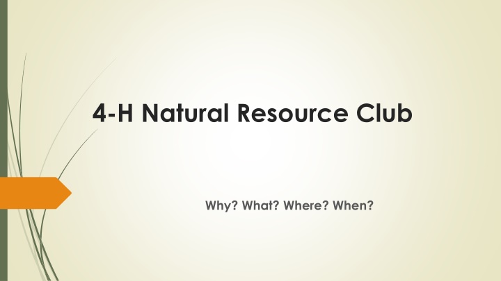 The Importance of 4-H Natural Resource Clubs for Youth Development