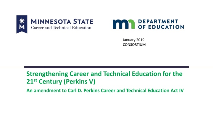Strengthening Career and Technical Education for the 21st Century: A Vision for Success