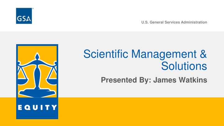 U.S. General Services Administration - Scientific Management & Solutions Overview