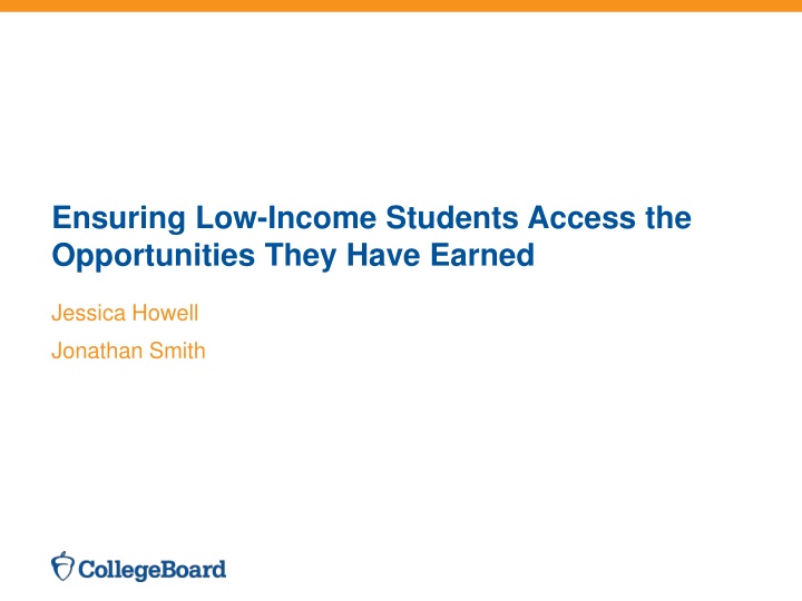 Ensuring Access to Opportunities for Low-Income Students