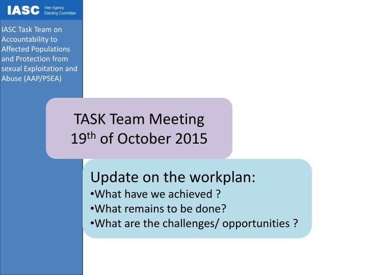 Accountability and Protection Task Team Progress Update