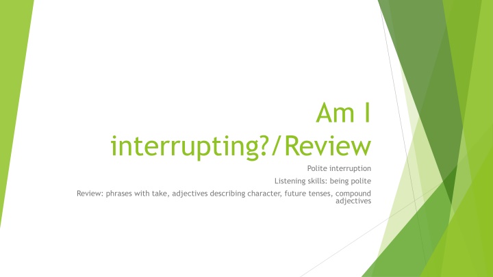 Polite Interruption and Listening Skills Review for Effective Communication