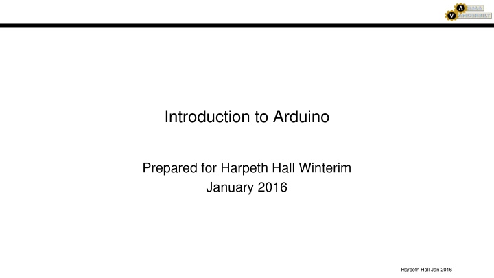 Introduction to Arduino for Harpeth Hall Winterim January 2016