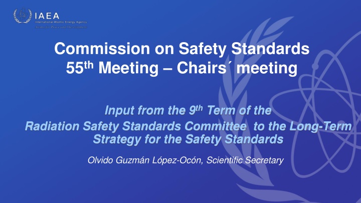 Long-Term Strategy for Safety Standards in Radiation