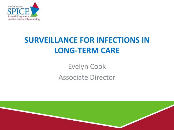 Enhancing Infection Surveillance in Long-Term Care Facilities