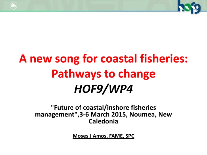 Transforming Coastal Fisheries Management for Sustainable Futures