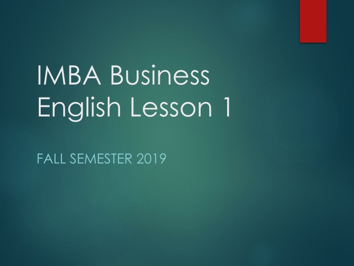 IMBA Business English Lesson 1 Fall Semester 2019 with Mary Sherk and Murray Sherk