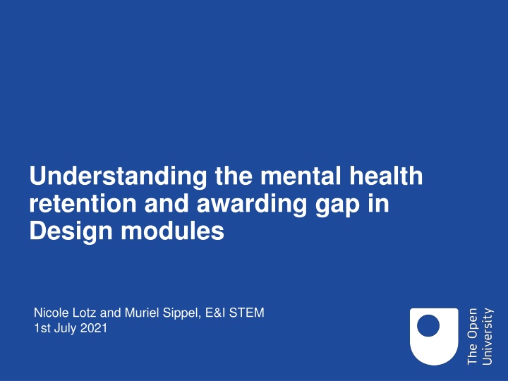 The Mental Health Retention Gap in Design Modules