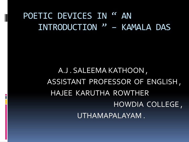 Kamala Das: Poetic Devices, Life, and Works