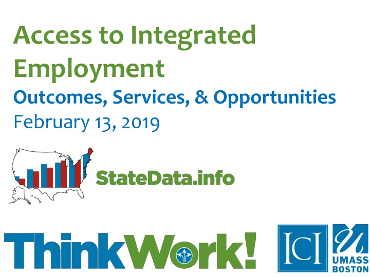 Insights on Access to Integrated Employment Outcomes and Services