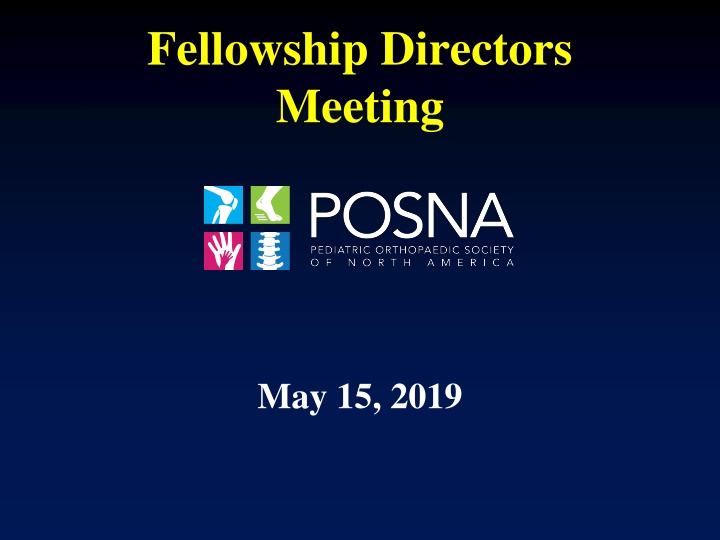 Fellowship Directors Meeting Recap May 15, 2019