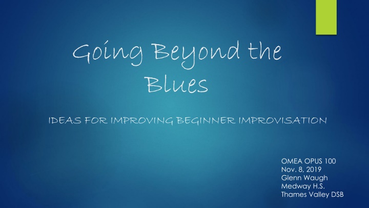 Enhancing Beginner Improvisation Skills: Moving Beyond the Blues
