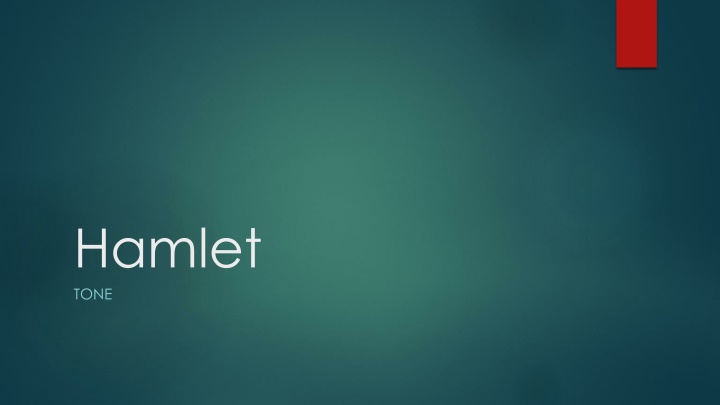 Tone in Literature: An Analysis of Hamlet
