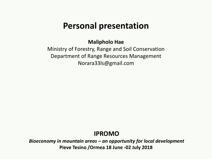 Mountain Bioeconomy: Local Development Opportunities in Forestry Conservation
