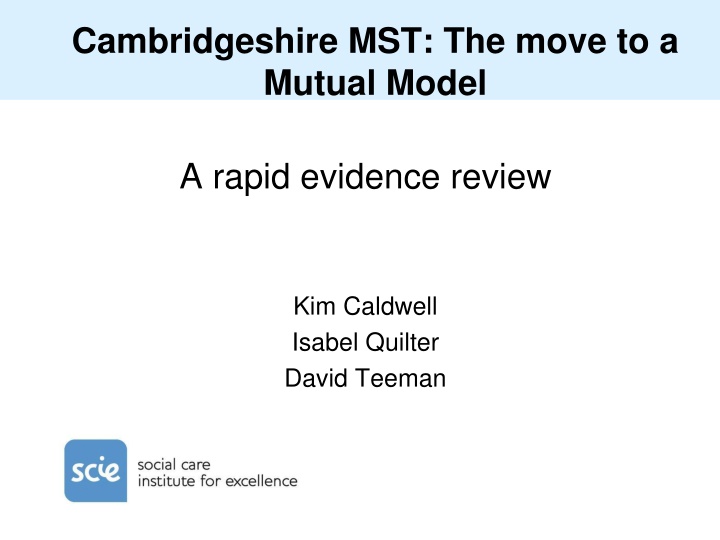Cambridgeshire MST: Moving Towards a Mutual Model for Public Service Delivery