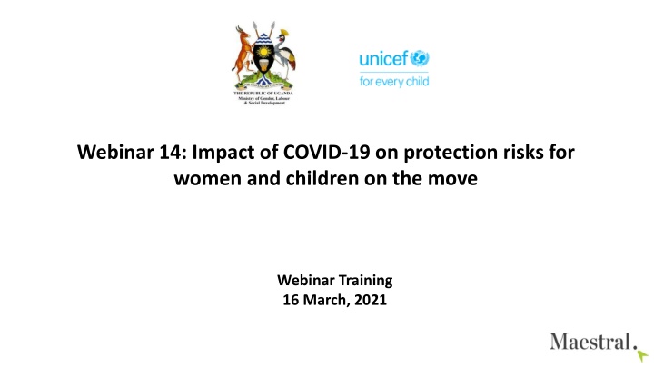 Protection Risks for Women and Children on the Move Amidst COVID-19