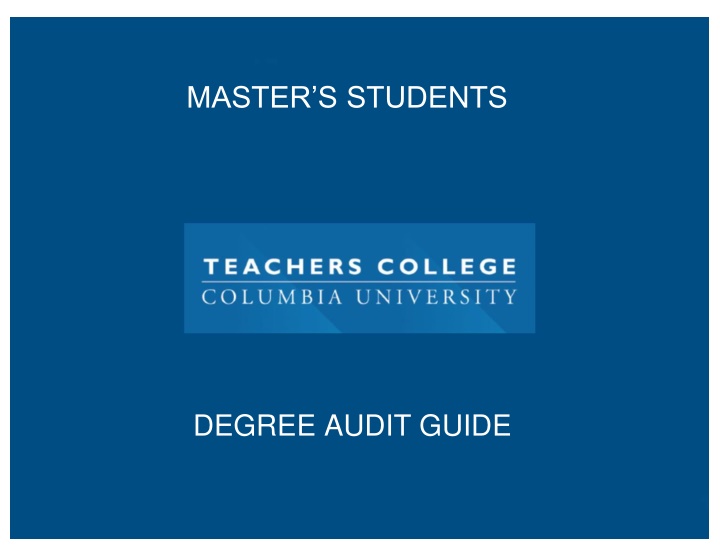 Master's Degree Audit Guide for Students